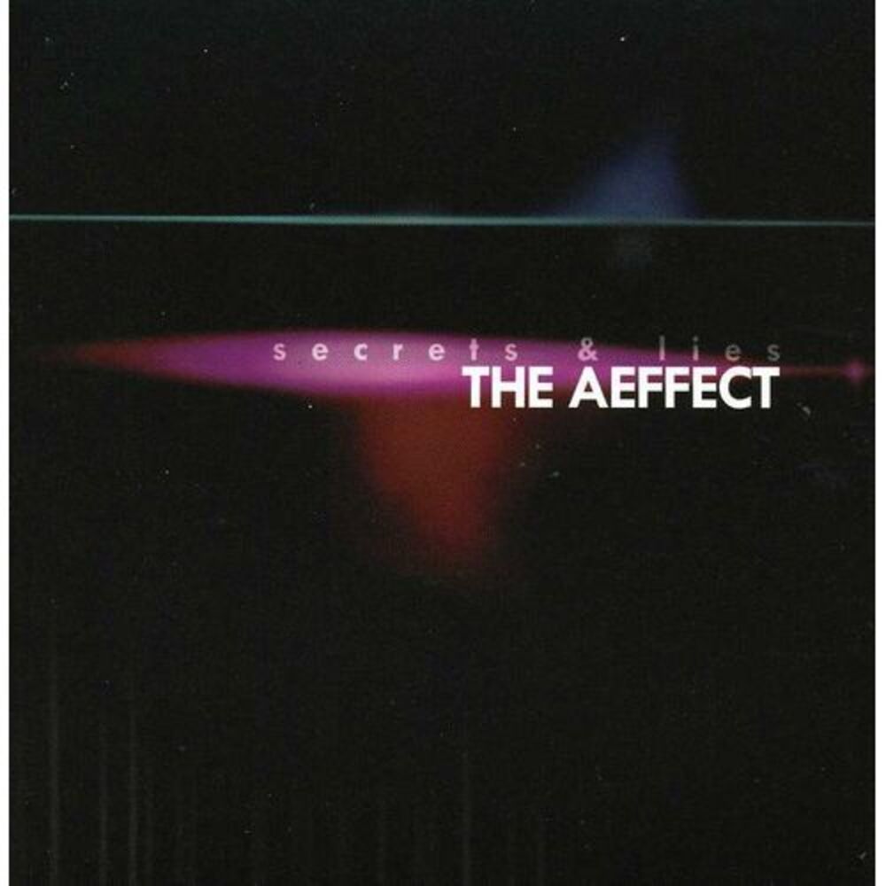 The Aeffect - Secrets and Lies   CD